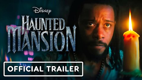 Haunted Mansion - Official Trailer