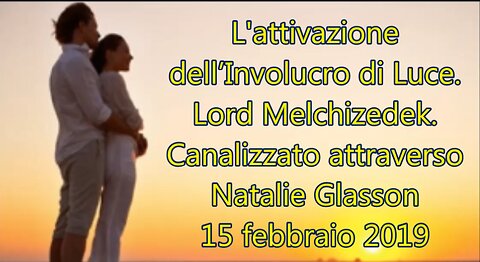 Invocazione dell'Attivazione dell’Involucro di Luce.