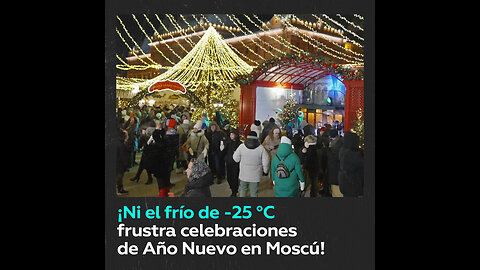 Los moscovitas disfrutan de las celebraciones del Año Nuevo pese al frío anormal