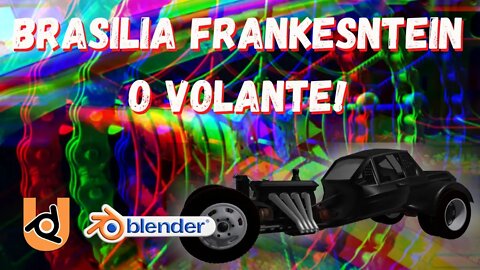 BRASILIA FRANKESTEIN - VOLANTE MONSTRUOSO