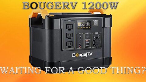 Bougerv 1200W Portable Power Station 1100wh Solar Generator Review