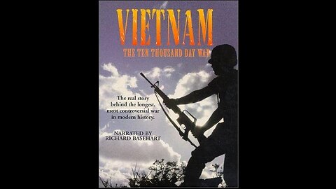 Vietnam: The Ten Thousand Day War - Ep. 6 - Firepower