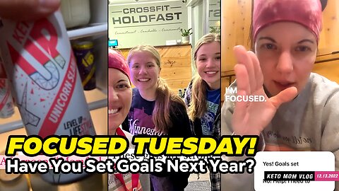 It's Focused Tuesday! Goal Setting And Learning This Day! | KetoMom Vlog