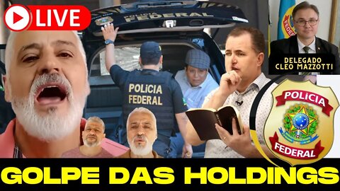 Golpe das HOLDINGS nas Operações - Participação ESPECIAL PAULO SALOMÃO