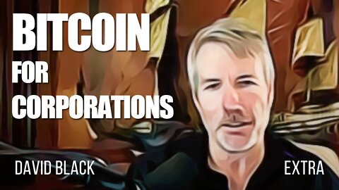 Michael Saylor's "Bitcoin for Corporations" is a Win for Bitcoin Adoption