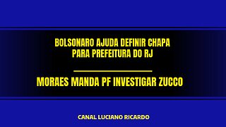 BOLSONARO AJUDA A DEFFINIR CHAPA PARA PREFEITURA DO RJ E MAIS.