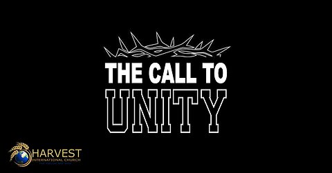 The Call To Unity