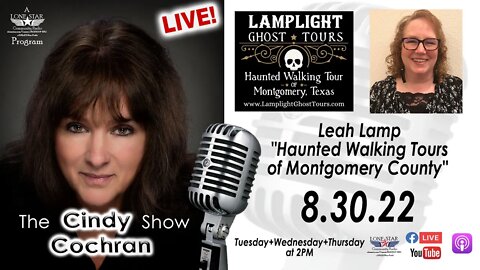 8.30.22 - Leah Lamp, "Haunted Walking Tours of Montgomery County" - The Cindy Cochran Show