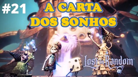 #21 - A CARTA DOS SONHOS - LOST IN RANDOM