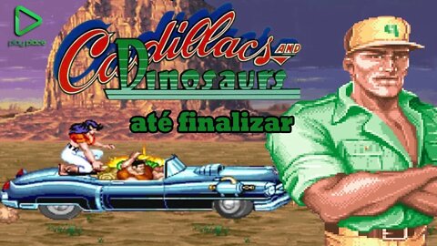 Cadillac and Dinosaurs - Arcade