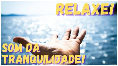 Som do descanso e relaxamento! Paz! Medite, relaxe, descanse, ore e estude!