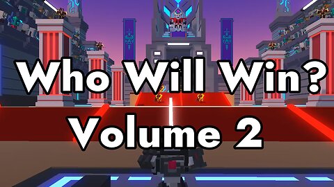 Who Will Win? Volume 2 - Clone Drone in the Danger Zone