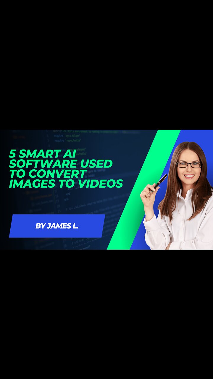 5 Smart AI Software Used To Convert Images To Video
