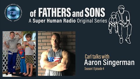 Of Fathers and Sons: Aaron Singerman