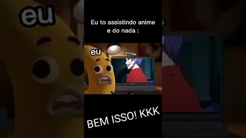 SÓ QUEM ASSISTIR ANIME ENTENDE ISSO! 🙄🤣 DRAMAS DE UM OTAKU!