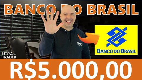 🔵 DIVIDENDOS BBAS3: QUANTO RENDE R$5.000 INVESTIDOS EM BANCO DO BRASIL (BBAS3)? VALE A PENA BBAS3?