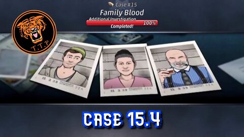 LET'S CATCH A KILLER!!! Case 15.4: Family Blood