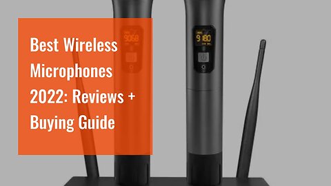 Best Wireless Microphones 2022: Reviews + Buying Guide