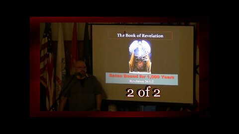 148 Satan Bound For 1,000 Years (Revelation 20:1-2) 2 of 2