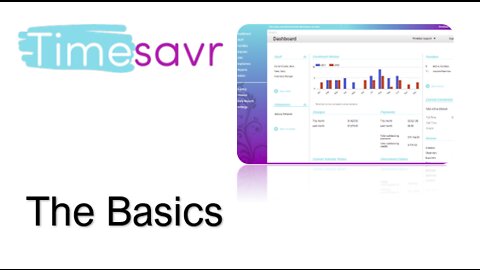 TimeSavr The Basics