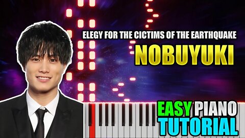 Elegy For The Cictims Of The Earthquake - Nobuyuki | Easy Piano Tutorial