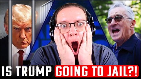 🚨CHAOS🚨 Secret Service preps for Trump in Prison + Robert De-Niro has MELTDOWN in NYC!