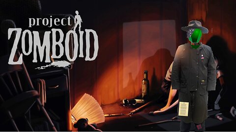 [Project Zomboid] Its Thursday! Let's play some Zomboid.