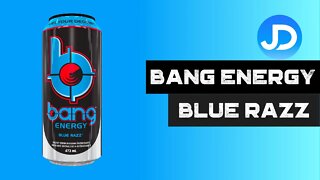 Bang Energy Blue Razz review