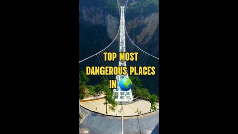 Top most dangerous places in the world🗺️