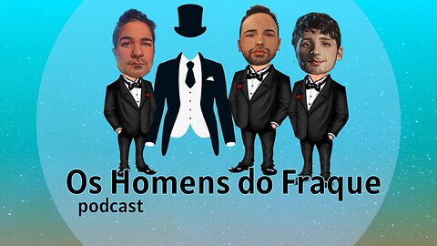 #30 - Especial Perguntas 1/3: Do projeto “Os Homens do Fraque” à “Fraudemia”