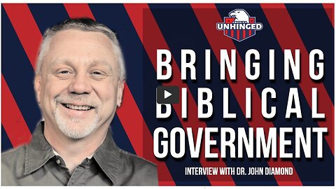 Bringing Biblical Government (Interview with Dr. John Diamond 09/08/2022