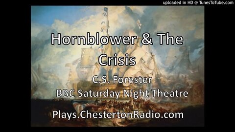 Hornblower and the Crisis - C.S. Forester - BBC Saturday Night Theatre