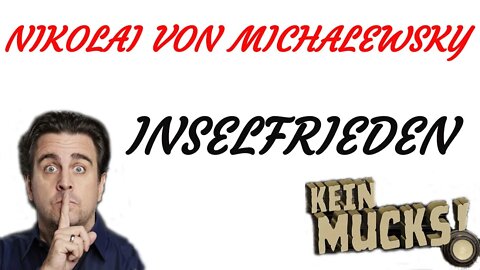 KRIMI Hörspiel - KEIN MUCKS - Nikolai von Michalewsky - Inselfrieden