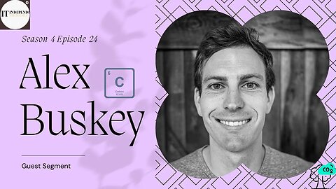 ALEX BUSKEY - Guest Segment From Independent Thought #85