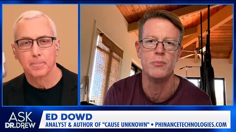 Ed Dowd Exposes Epidemic of Sudden Deaths in 2021 & 2022