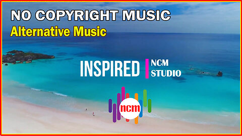 Inspired - NEFFEX: Alternative Music, Happy Music @NCMstudio18 ​