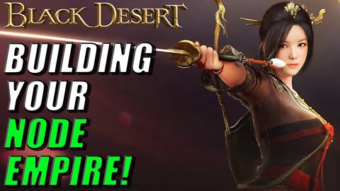 GET STARTED ON CREATING PASSIVE INCOME USING NODES IN BLACK DESERT ONLINE!