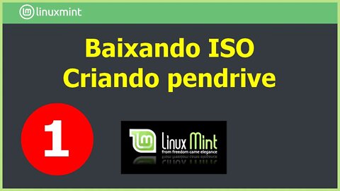 1- Baixando a ISO do Linux Mint Uma Xfce 20.2 e criando pendrive pelo Rufus