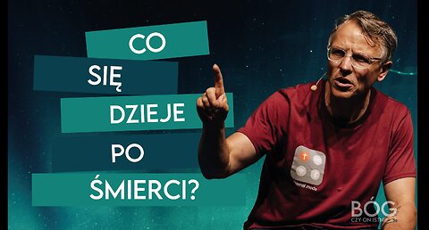 CO SIĘ DZIEJE PO ŚMIERCI? | BÓG? Czy On istnieje? [#10]