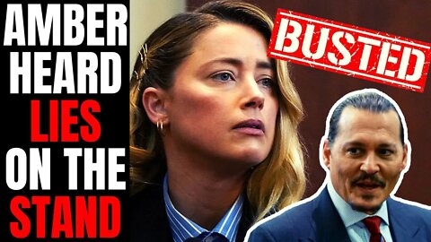 Amber Heard Takes The Stand And LIES About Johnny Depp! | Embarrassed After She Can't Even Fake Cry!