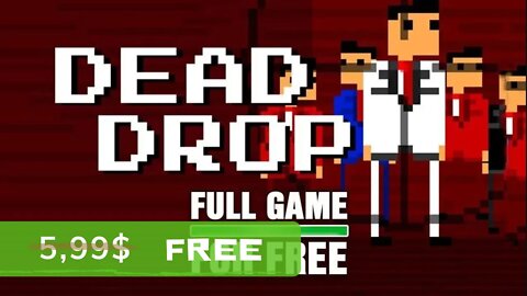 Dead Drop - Free for Lifetime (Limited Time) IndieGala Giveaway