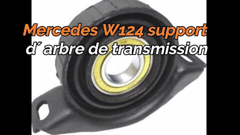 Mercedes Benz W124 changer/démonter support central d´arbre de transmission