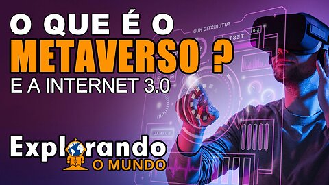 O que é o #metaverso e como acessar a Internet 3.0?