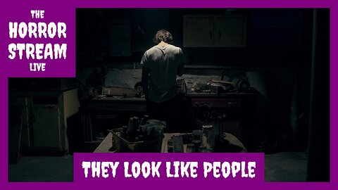 They Look Like People (2015) Review [Modern Horrors]