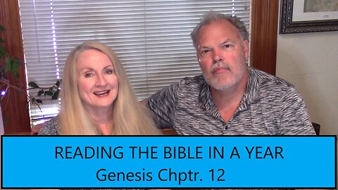 Reading the Bible in 1 Year - Chapter 12