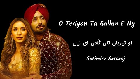 Galla’n Ee Ney Official Video ｜ Satinder Sartaaj, Jatinder Shah ｜ Heli Daruwala