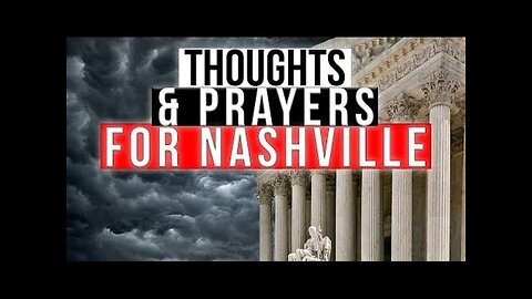 Praying for America | Praying for Nashville; Looking at President Trump's Rally 3/28/23