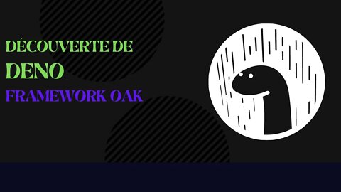 Découverte de Deno: Framework OAK Api REST