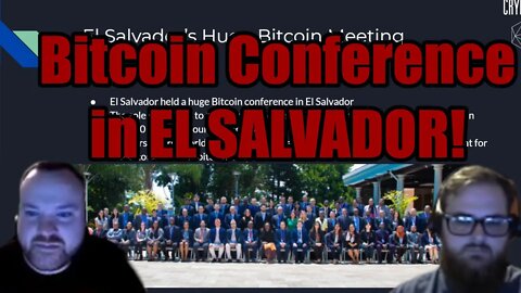 El Salvador held a huge BITCOIN Conference!!!!