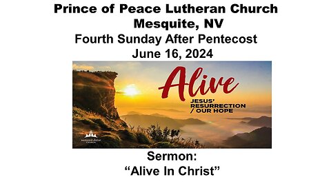 6-16-24 Prince of Peace Lutheran - Mesquite NV - Part 2